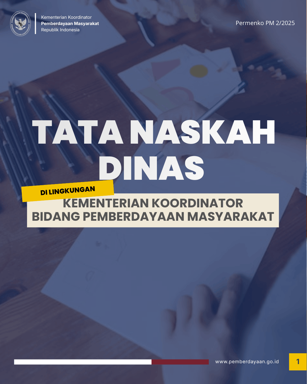 Tata Naskah Dinas di Lingkungan Kementerian Koordinator Bidang Pemberdayaan Masyarakat